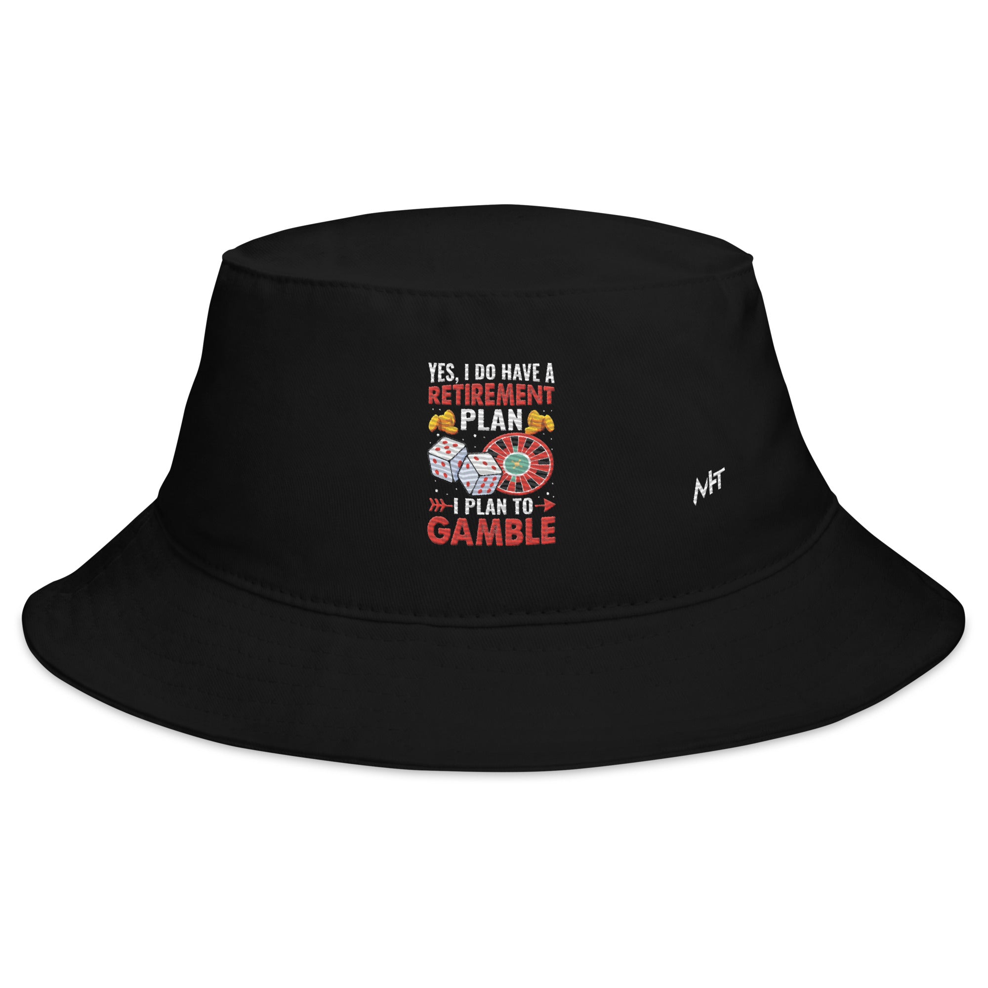 My Retirement Plan is The Total Collapse' Bucket Hat