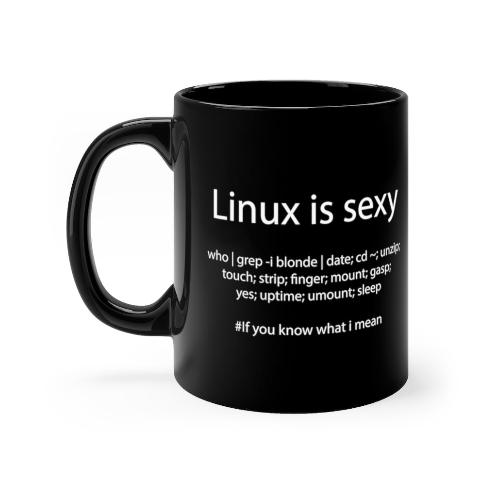 Linux is sexy -  mug 11oz