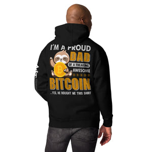 I am a Proud Dad of Bitcoin -