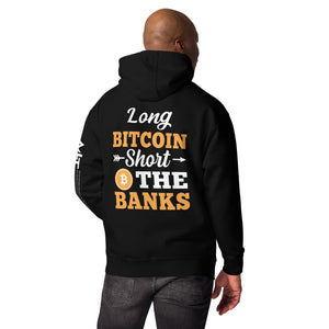 Long Bitcoin Short the Bank