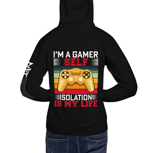 I am a Gamer; Self-isolation is my life