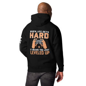 When life Gets hard, it Means you are leveled up