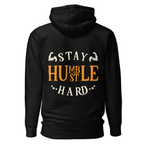 Stay Humble; Hustle Hard