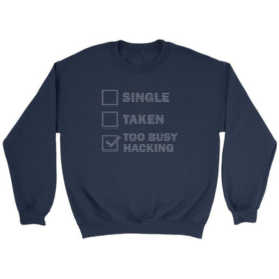 Too busy hacking - Crewneck Sweatshirt by MyHackerTech