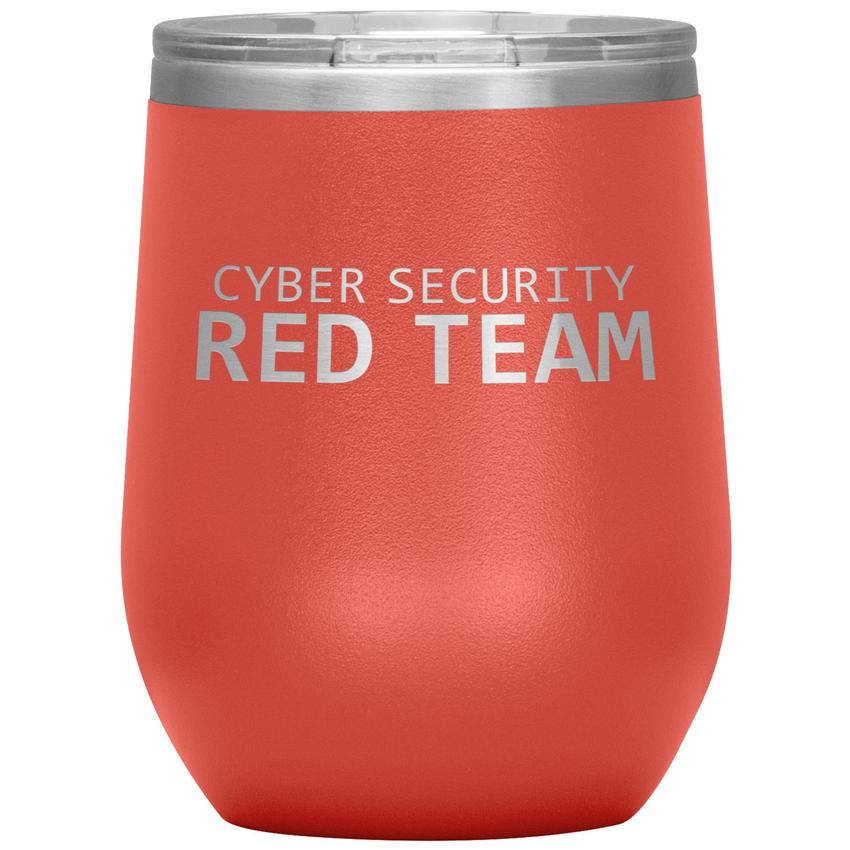 Cyber Security Red Team - Wine Tumbler by MyHackerTech