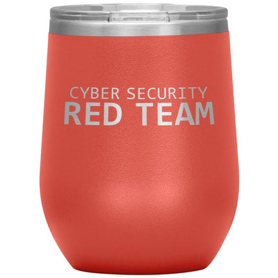 Cyber Security Red Team - Wine Tumbler by MyHackerTech