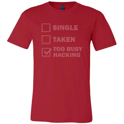 Too busy hacking - Canvas Mens Shirt by MyHackerTech