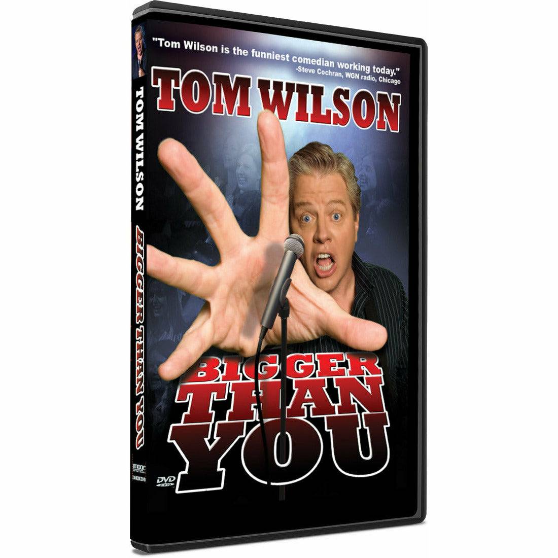 Tom Wilson: Bigger Than You (DVD) by MyHackerTech