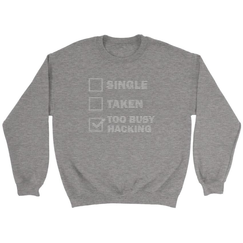 Too busy hacking - Crewneck Sweatshirt by MyHackerTech