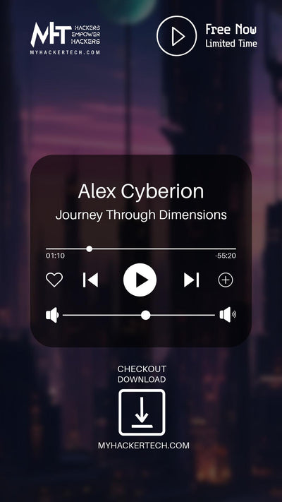 Alex Cyberion: Journey Through Dimensions (Audiobook) by MyHackerTech