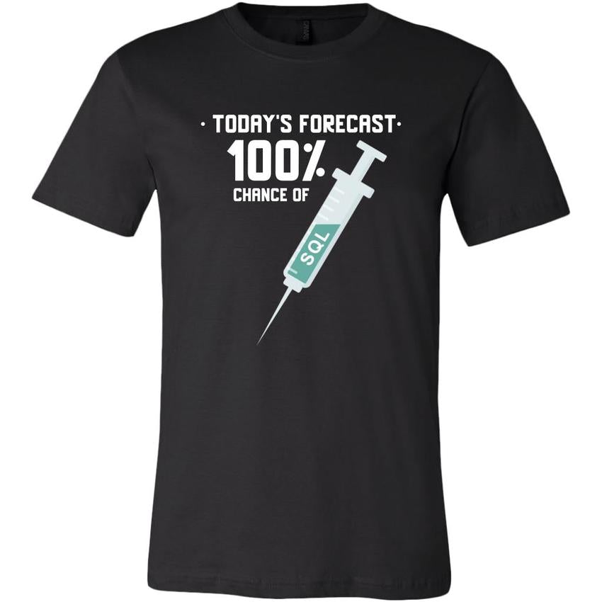 Today's forecast 100% chance of SQL injection - Canvas Mens Shir by MyHackerTech