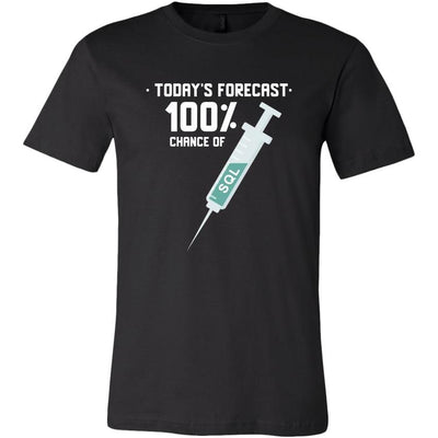 Today's forecast 100% chance of SQL injection - Canvas Mens Shir by MyHackerTech