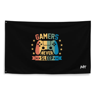 Gamers never sleep - Flag