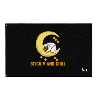 Bitcoin and Chill - Flag