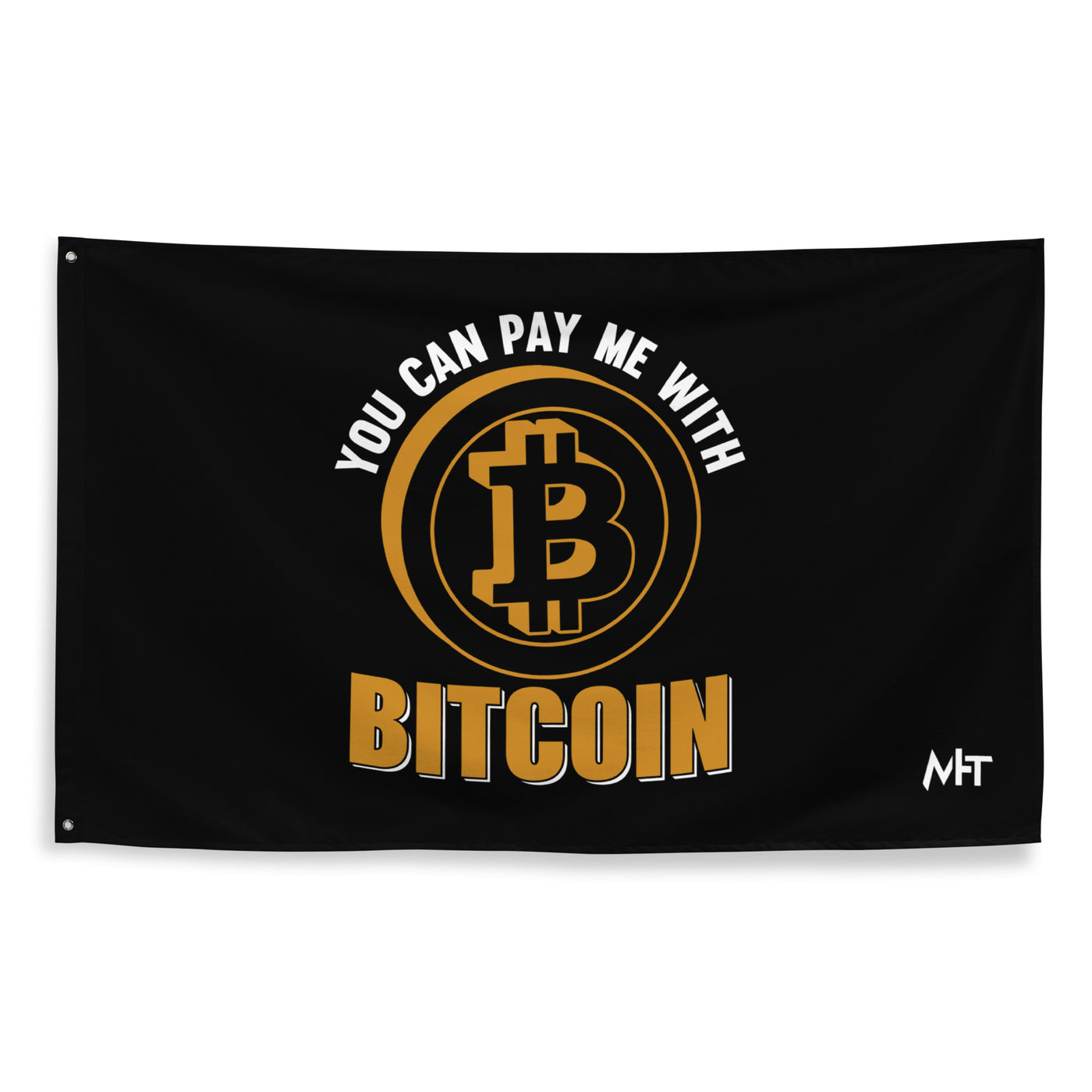 You can Pay me with Bitcoin Flag
