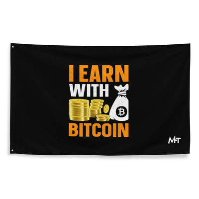 I Earn with Bitcoin - Flag