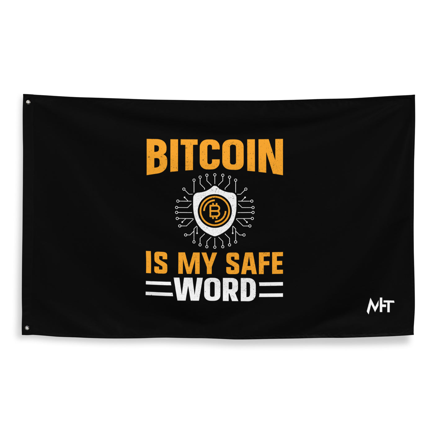 Bitcoin is My Safe Word - Flag