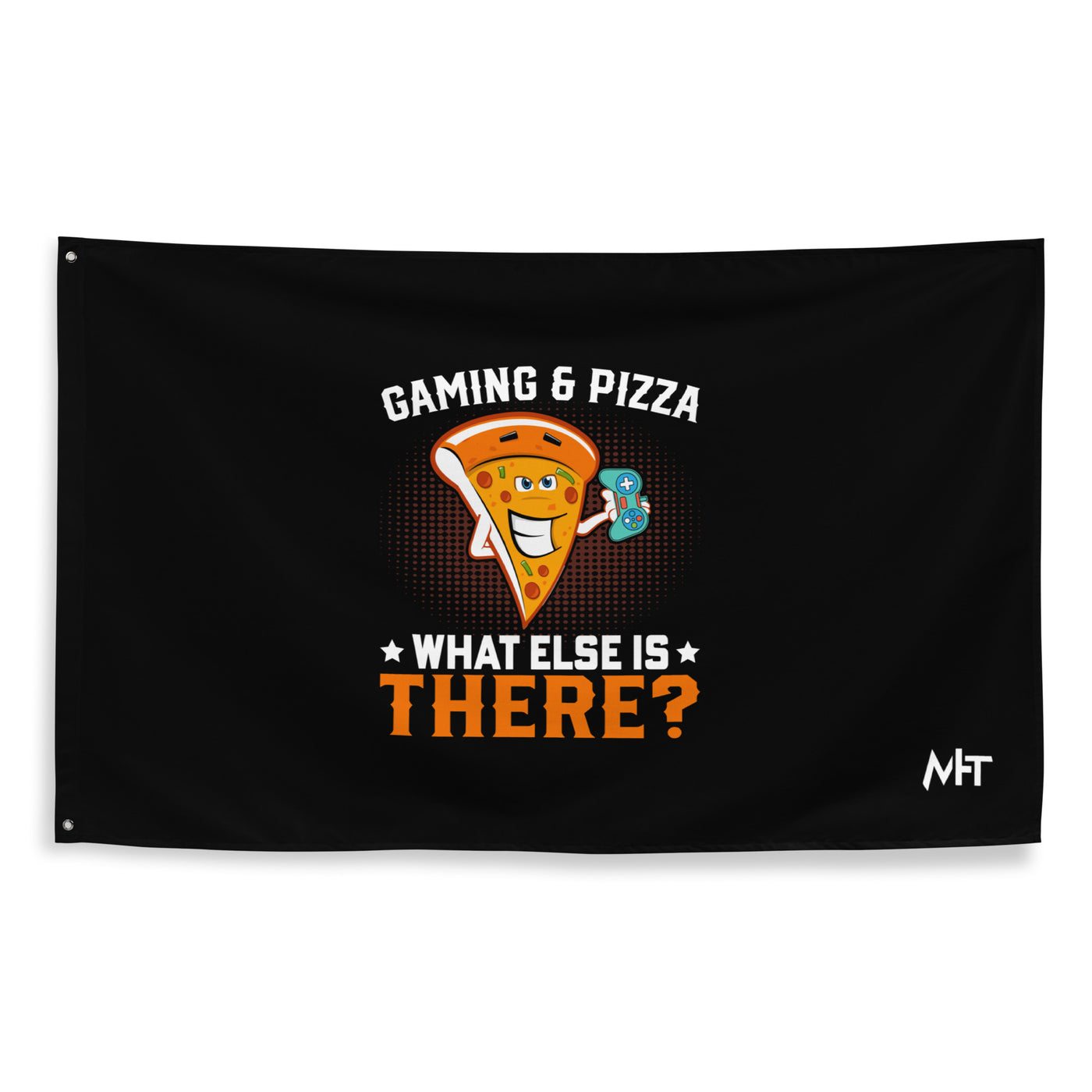 Gaming & Pizza, What else is there? Flag