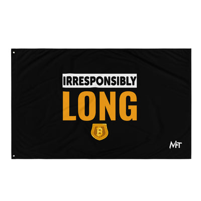 Irresponsibly Long Bitcoin - Flag