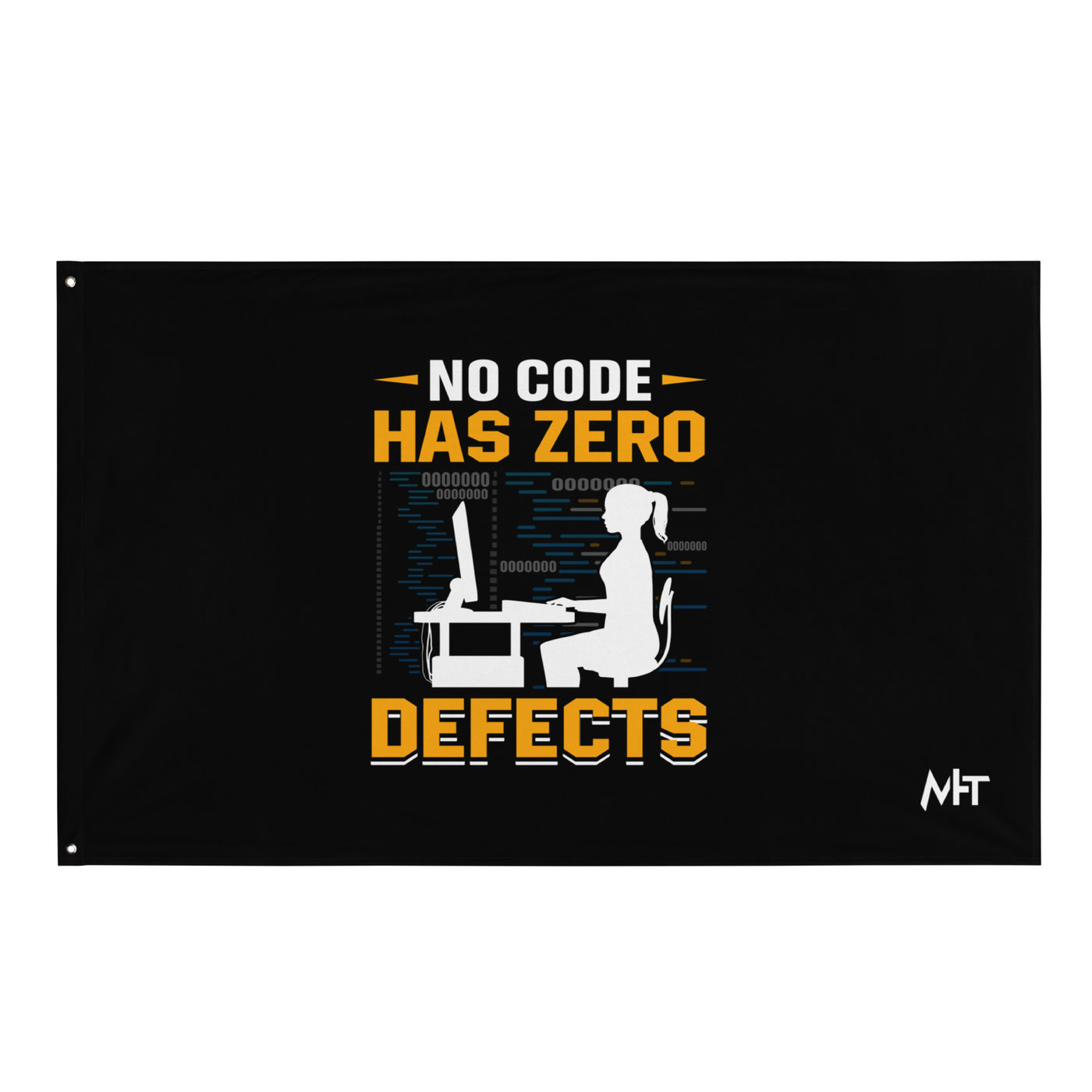 No code has zero defect Flag