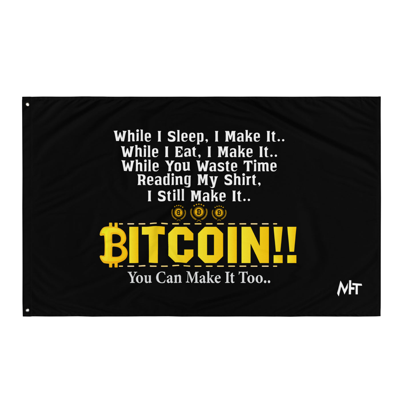 Bitcoin! You can Make it too Flag