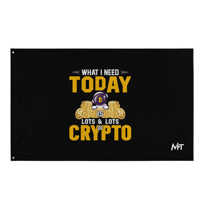 What I Need Today is Lots of Lots of Crypto Flag