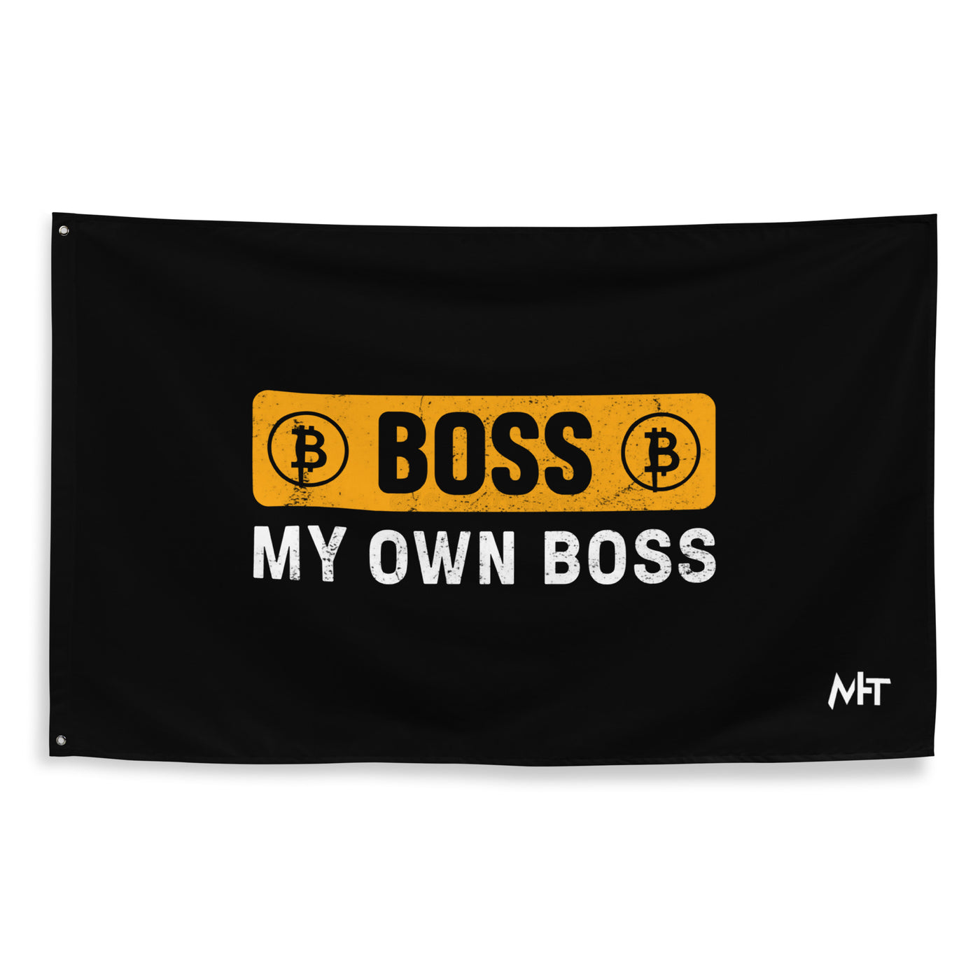 Boss My Own Boss - Flag