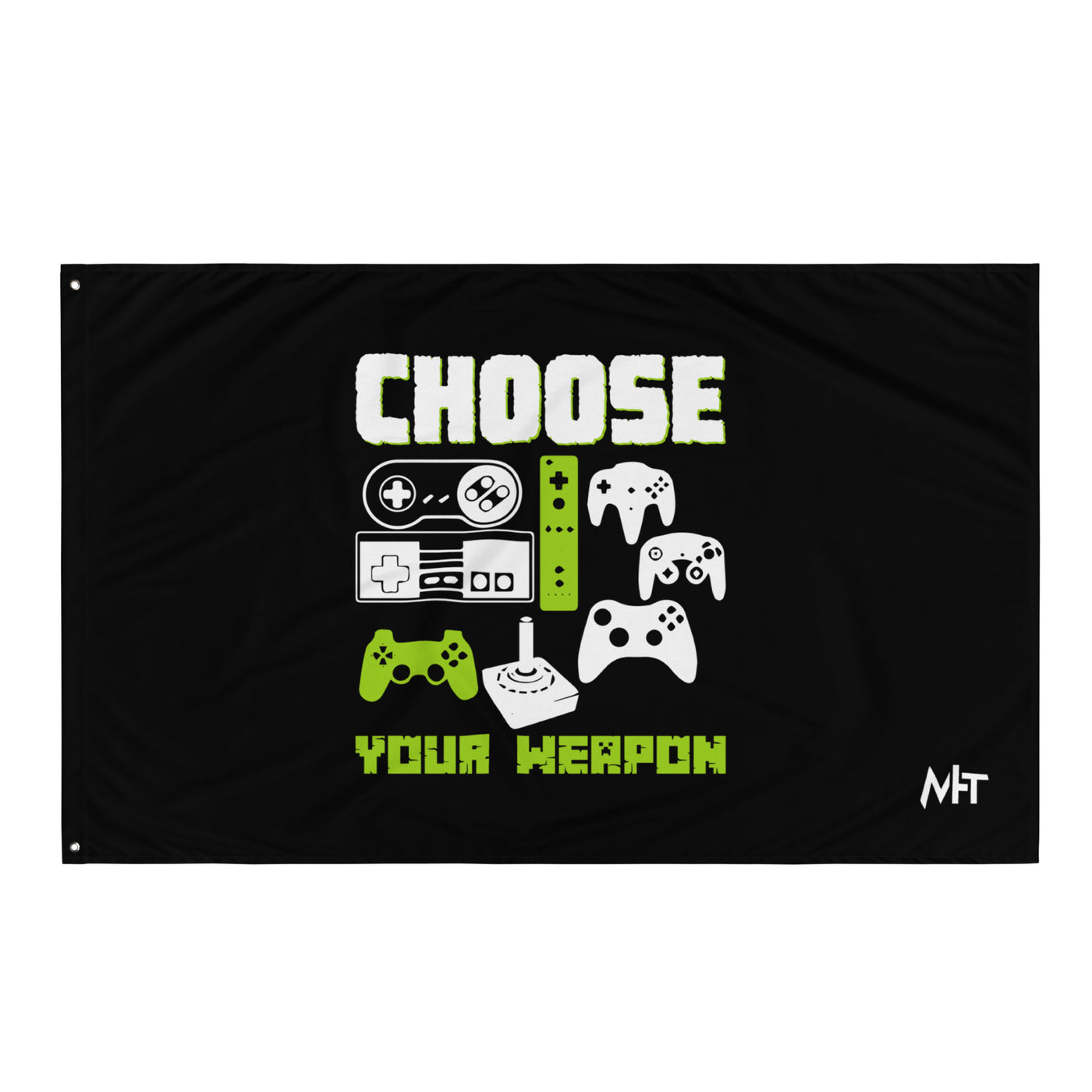Choose Your Weapons - Flag