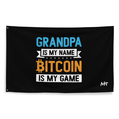 Grandpa is My Name, Bitcoin is My Game - Flag