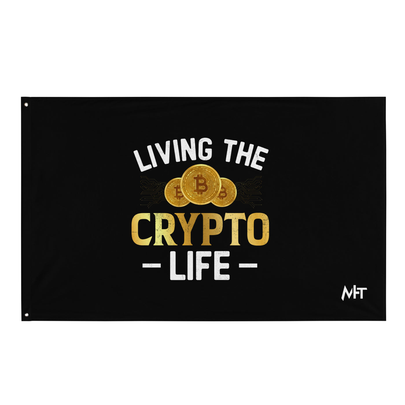 Living the Crypto Life -  Flag