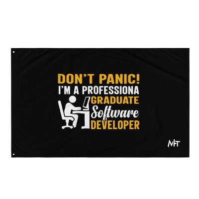 Don’t Worry! I am a Professional Graduate Developer - Flag