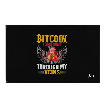 Bitcoin Blood Run Through My Vein - Flag
