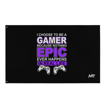 Gamer Epic in Real Life - Flag