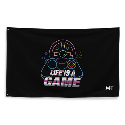 Life is a Game - Flag