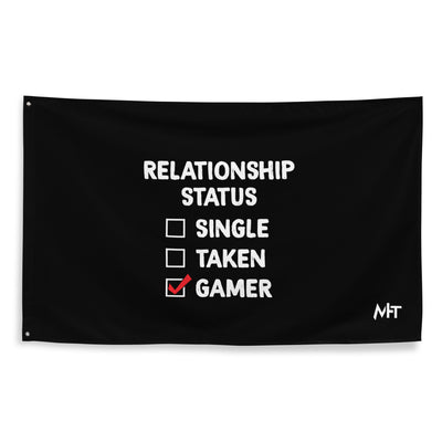 Relationship Status : Gamer - Flag