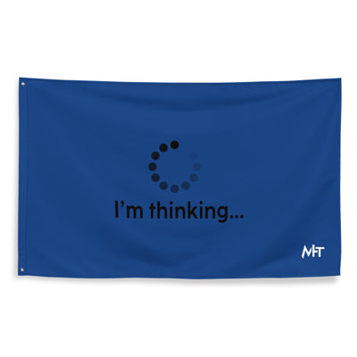 I am thinking - Flag