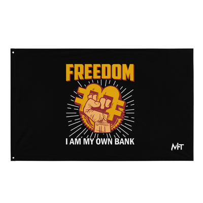Bitcoin Freedom; I am my Own Bank - Flag