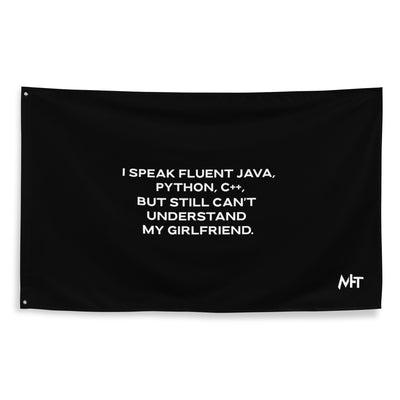I Speak Fluent Java, Python, C++, but still can't understand my girlfriend V1 - Flag