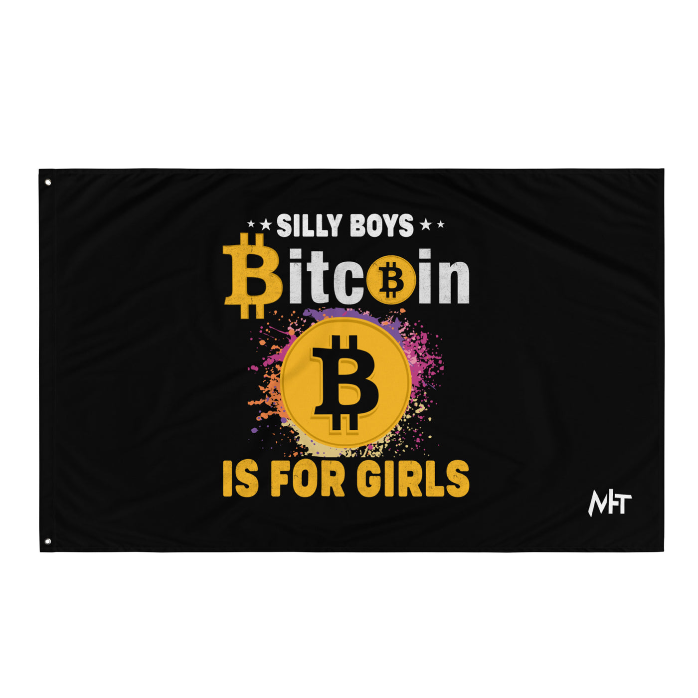 *Silly Boys* : BTC is for Girls - Flag