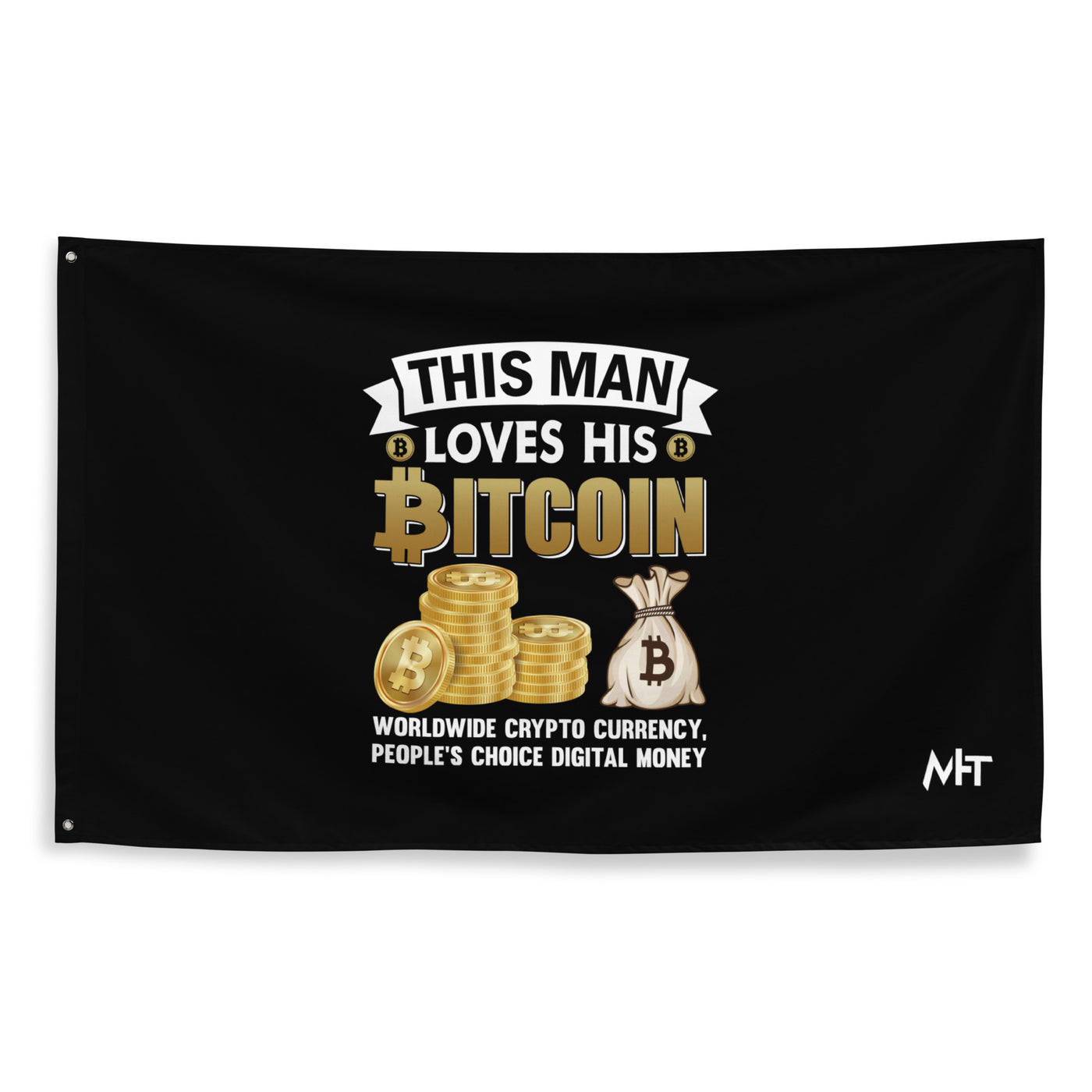 This Man loves his Bitcoin - Flag