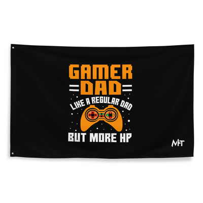 Gamer Dad like a normal one but more HP - Flag