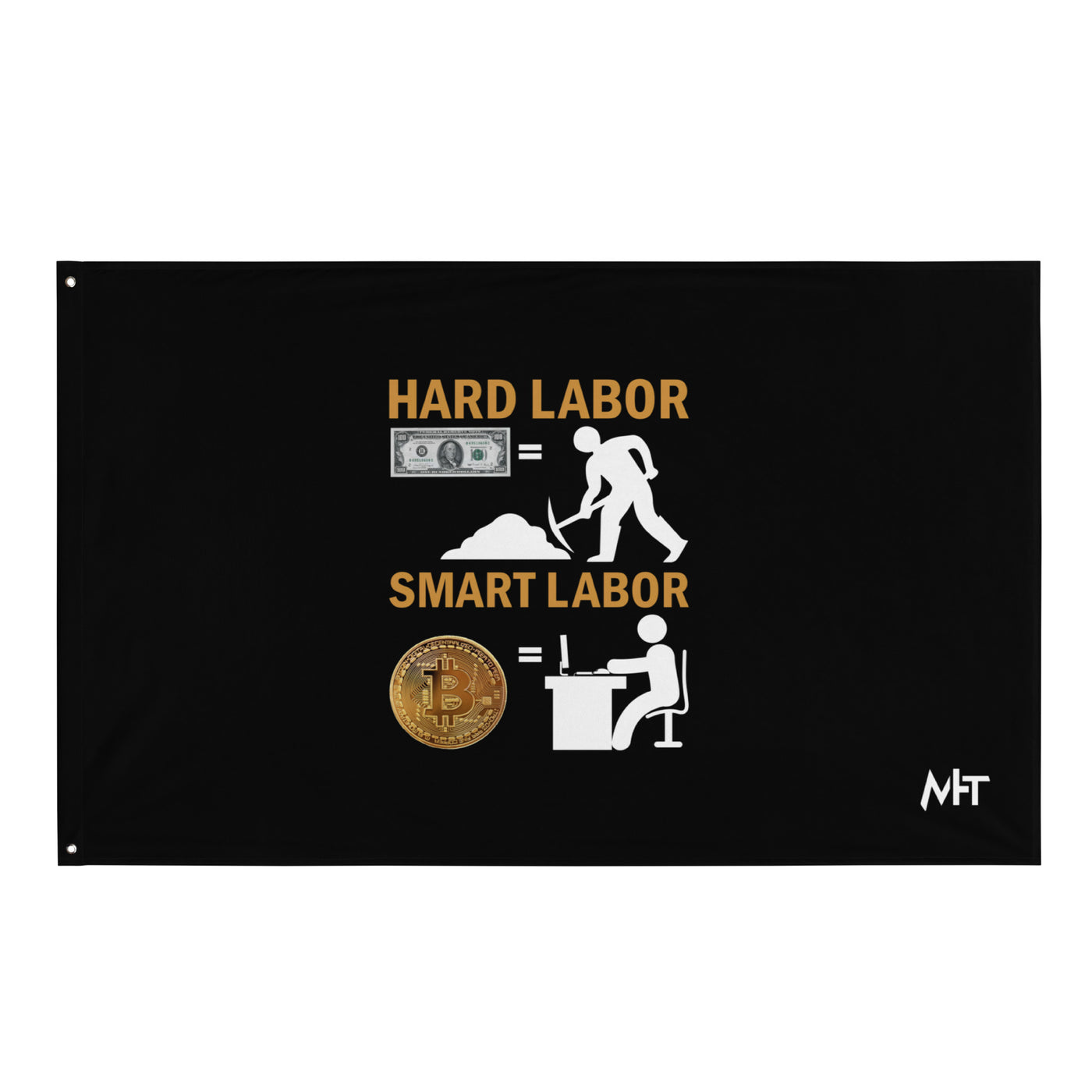 Hard Labour Vs Smart Labour - Flag