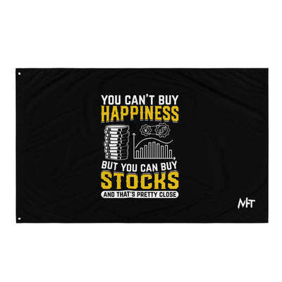 Money can't Buy you happiness but it can Buy you Stock and that was close - Flag