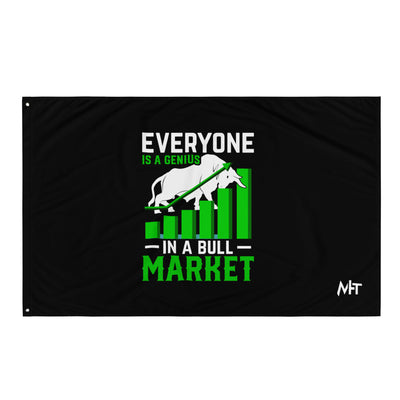 Everyone is a Genius in a Bull Market - Flag