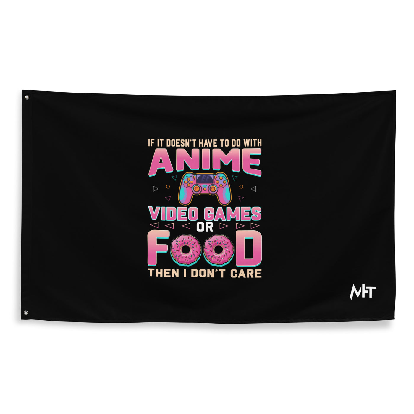 If it doesn't have to do with anime Video game, then I don't care - Flag