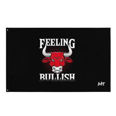 Feeling Bullish - Flag