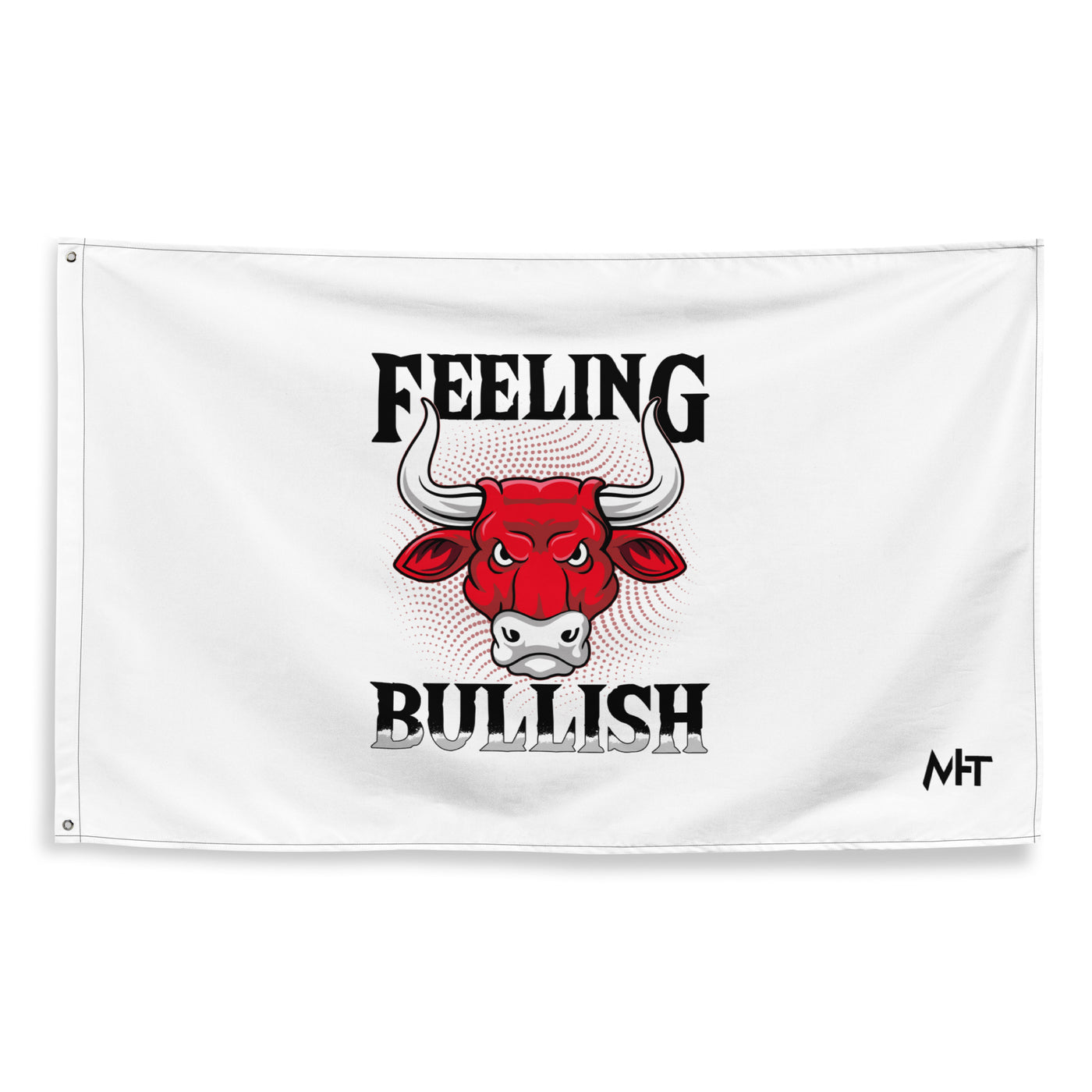 Feeling Bullish in Dark Text - Flag
