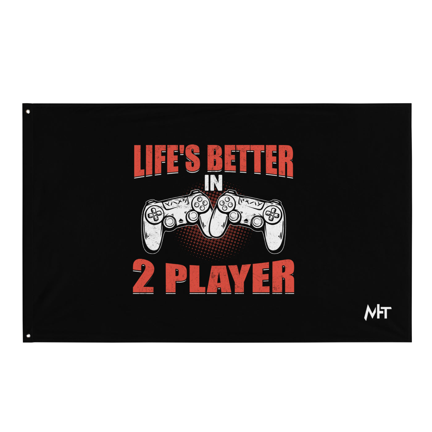 Life's Better in Two Players - Flag