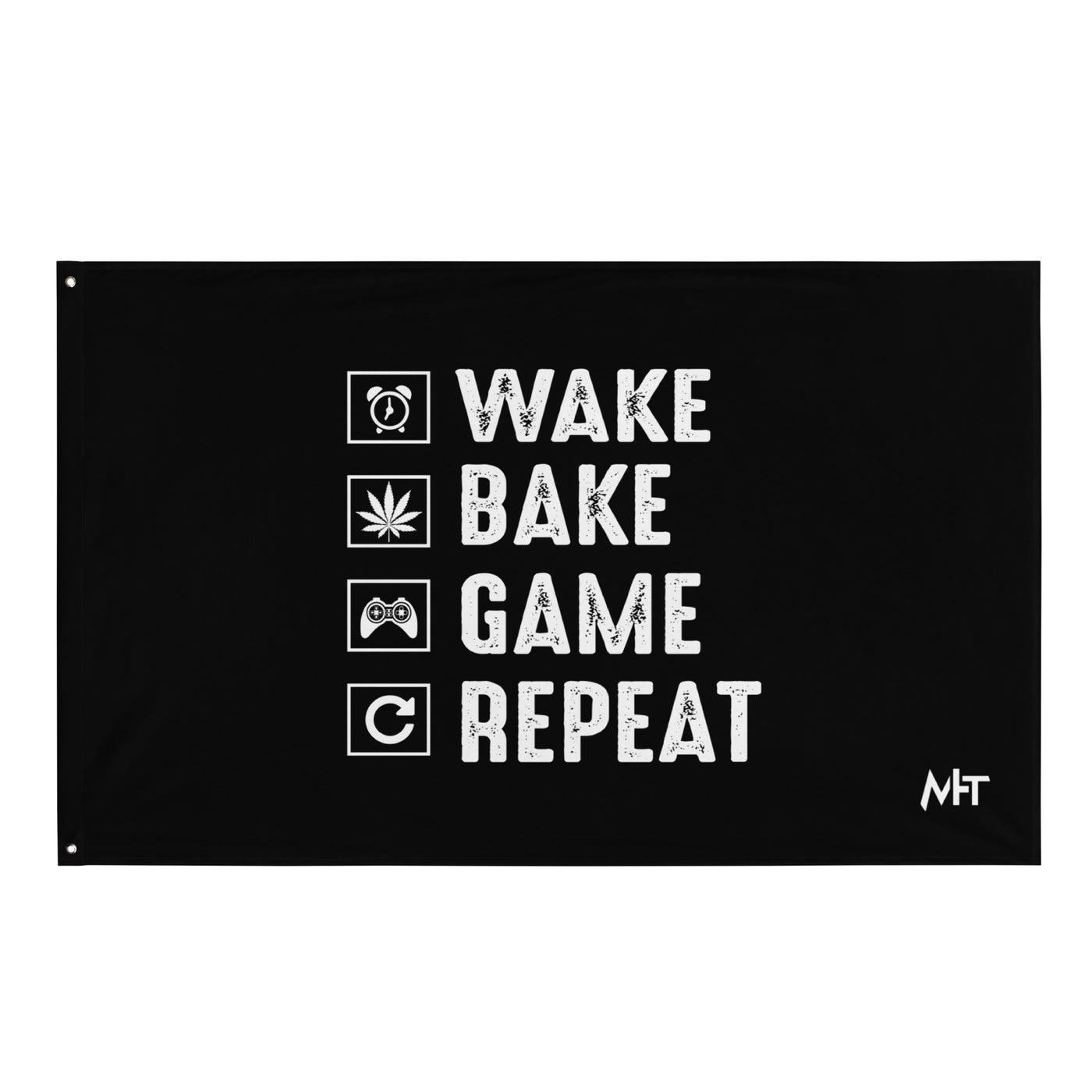 Wake, Bake, Game, Repeat Rima 13 - Flag
