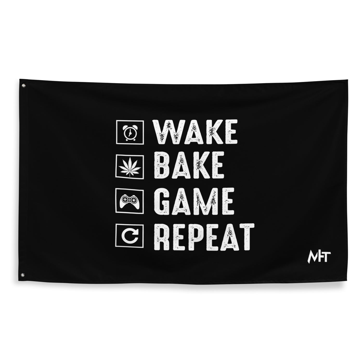 Wake, Bake, Game, Repeat Rima 13 - Flag